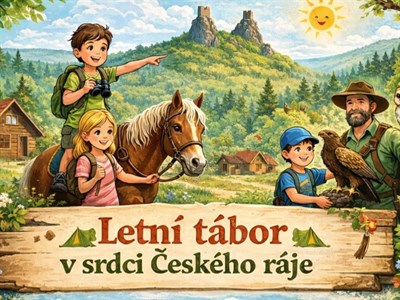 Letní tábor v srdci Českého ráje