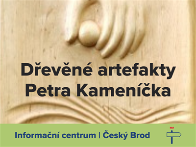 Dřevěné artefakty Petra Kameníčka