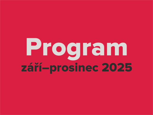 Sezóna září - prosinec 2025 v KD Svět