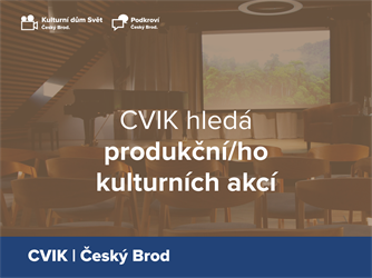 CVIK hledá kolegu na pozici produkčního